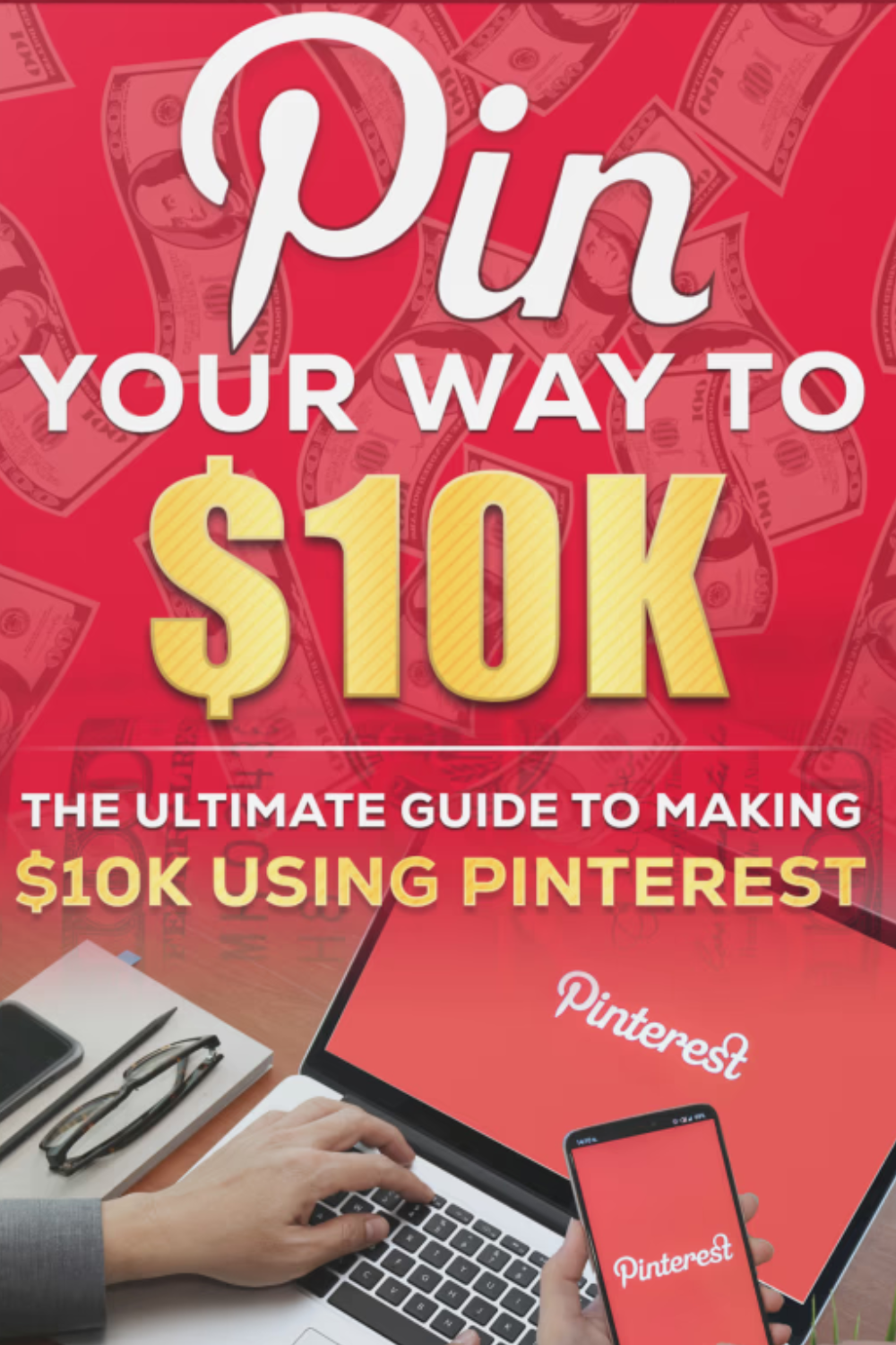 Pin Your Way To $10K